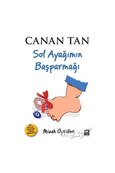 Doğan Kitap Sol Ayağımın Baş Parmağı