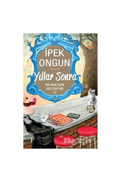 Artemis Yayınları Yıllar Sonra - Bir Genç Kızın Gizli Defteri 11
