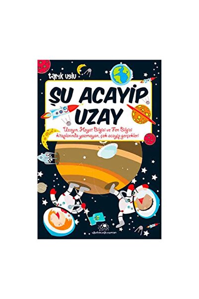 Uğurböceği Yayınları Şu Acayip Uzay