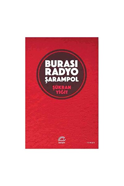 İletişim Yayınları Burası Radyo Şarampol