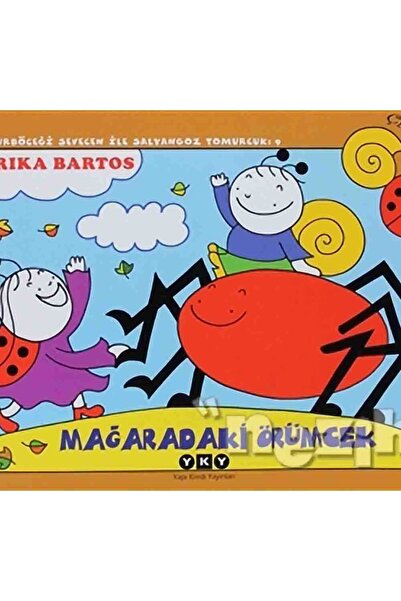 Yapı Kredi Yayınları Uğurböceği Sevecen ile Salyangoz Tomurcuk 9 Mağaradaki Ö...