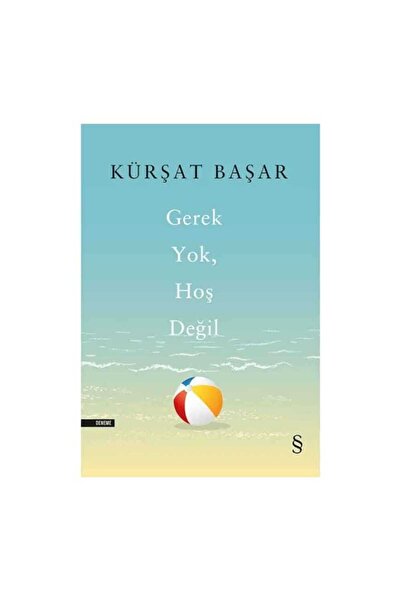 Everest Yayınları Gerek Yok Hoş Değil