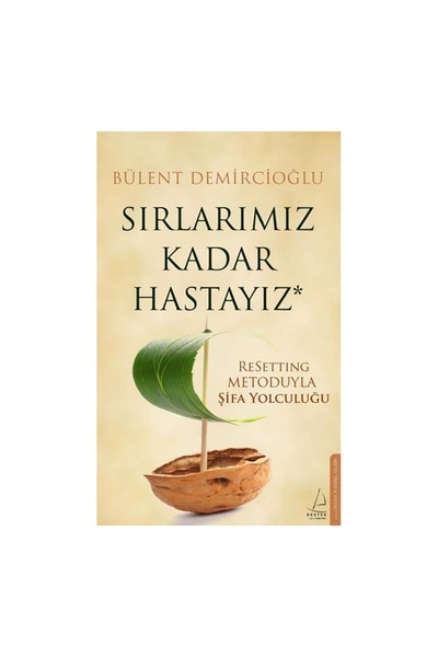 Destek Yayınları Sırlarımız Kadar Hastayız