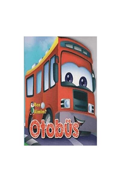 Parıltı Yayıncılık Ben Kimim? - Otobüs