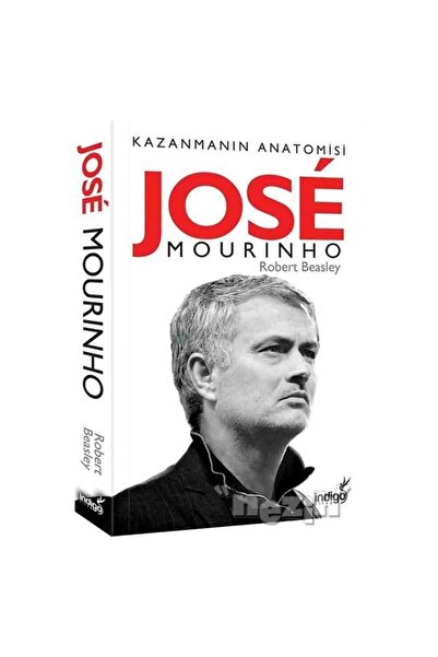 İndigo Kitap Jose Mourinho Kazanmanın Anatomisi