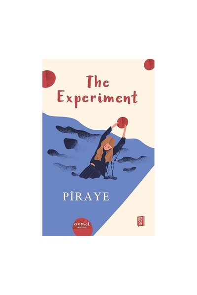 Mona Kitap The Experiment