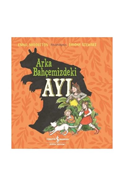 İş Bankası Kültür Yayınları Arka Bahçemizdeki Ayı