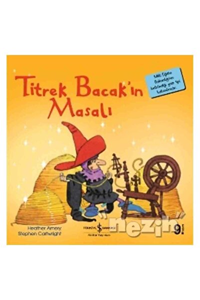 TÜRKİYE İŞ BANKASI KÜLTÜR YAYINLARI Titrek Bacak’ın Masalı 311729