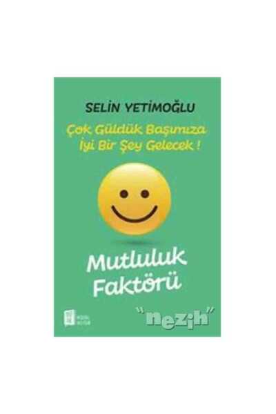 Mona Kitap Mutluluk Faktörü Selin Yetimoğlu