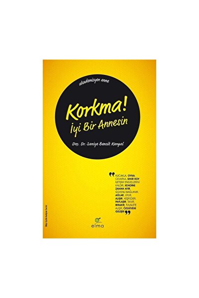 ELMA Yayınevi Korkma! İyi Bir Annesin