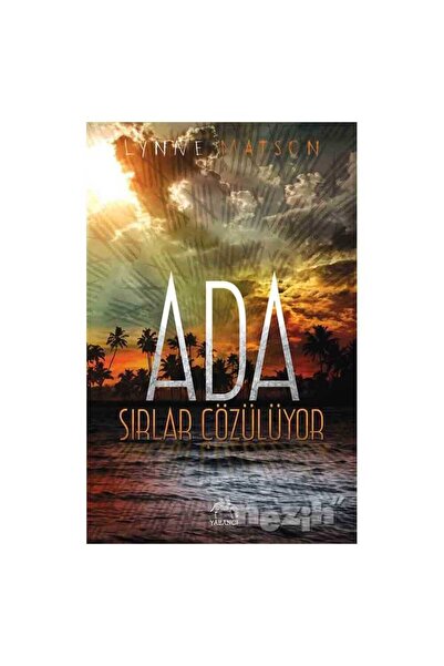 Yabancı Yayınları Ada Sırlar Çözülüyor