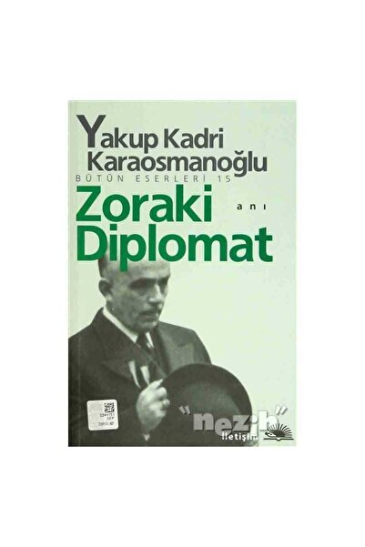 İletişim Yayınları Zoraki Diplomat