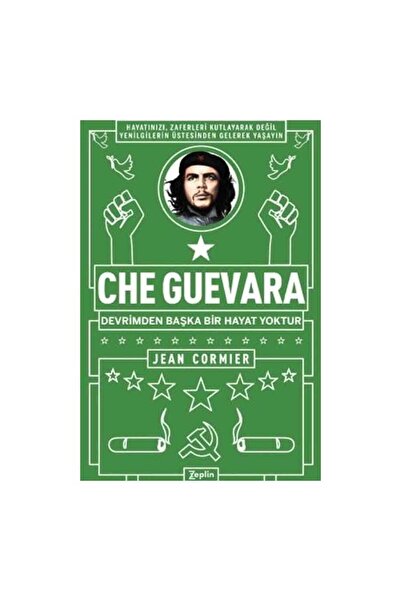 Zeplin Kitap Che Guevara Devrimden Başka Bir Hayat Yoktur