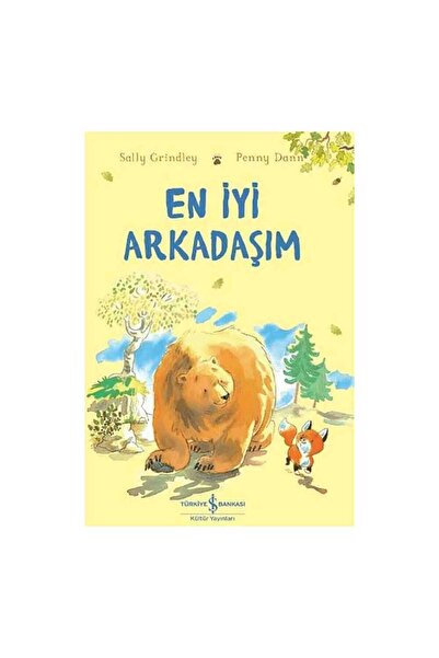 TÜRKİYE İŞ BANKASI KÜLTÜR YAYINLARI En İyi Arkadaşım 352327