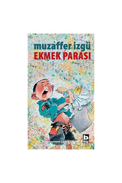 Bilgi Yayınevi Ekmek Parası