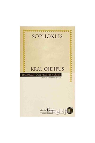 TÜRKİYE İŞ BANKASI KÜLTÜR YAYINLARI Kral Oidipus