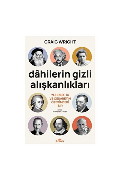 Kronik Kitap Dahilerin Gizli Alışkanlıkları