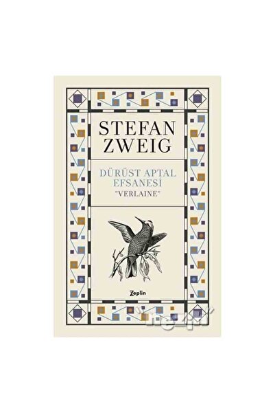 Zeplin Kitap Dürüst Aptal Efsanesi ’’Verlaıne’’