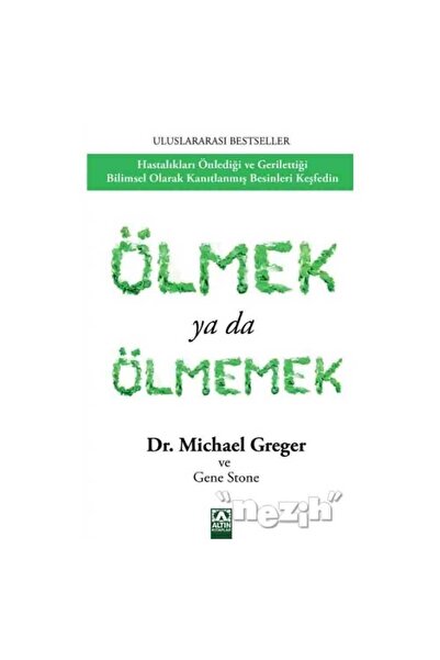 Altın Kitaplar Ölmek Ya da Ölmemek