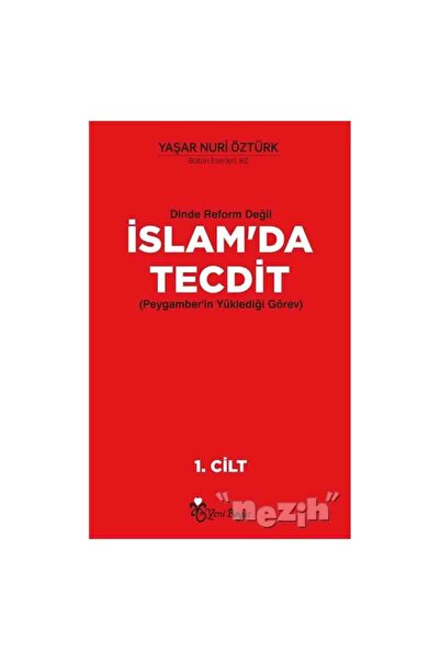 Genel Markalar Dinde Reform Değil İslam’da Tecdit (2 Cilt Takım)