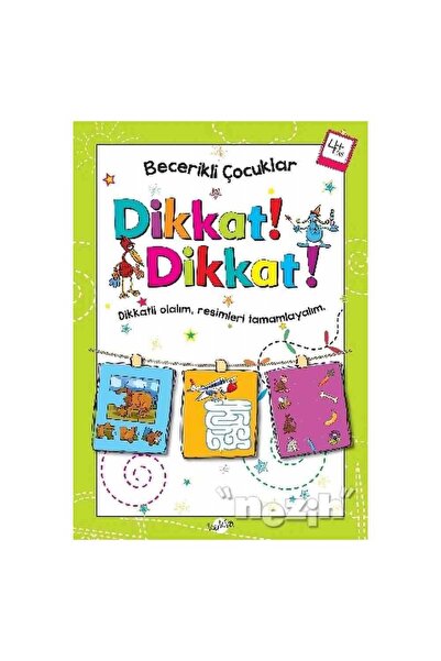 Kukla Yayınları Dikkat Dikkat 4 Yaş - Becerikli Çocuklar