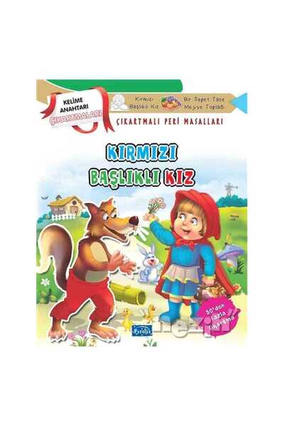 Parıltı Yayıncılık Kırmızı Başlıklı Kız - Çıkartmalı Peri Masalları
