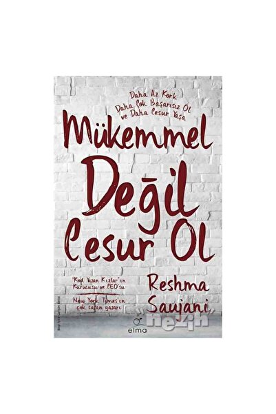 ELMA Yayınevi Mükemmel Değil Cesur Ol