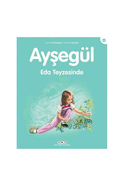 Yapı Kredi Yayınları Ayşegül Eda Teyzesinde