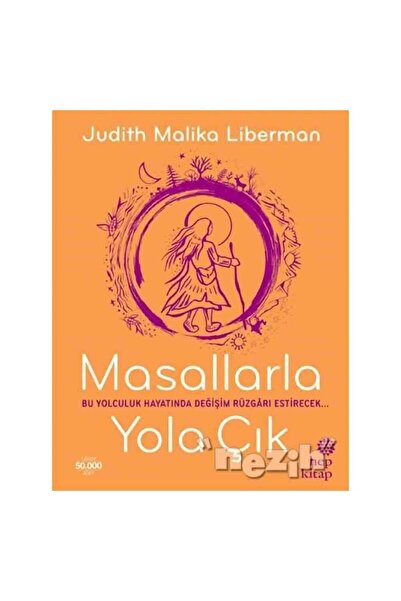 Hep Kitap Masallarla Yola Çık