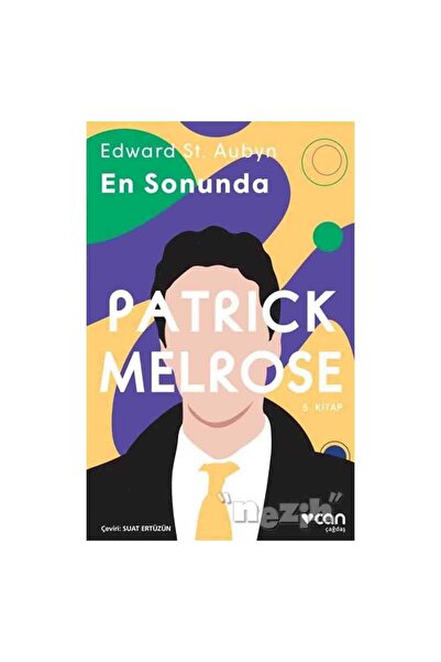 Can Yayınları En Sonunda - Patrick Melrose 5. Kitap