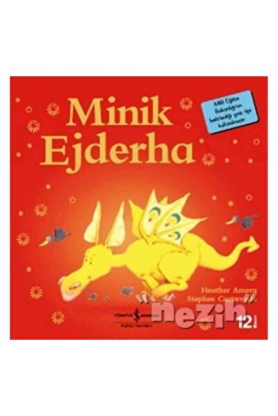 TÜRKİYE İŞ BANKASI KÜLTÜR YAYINLARI Minik Ejderha