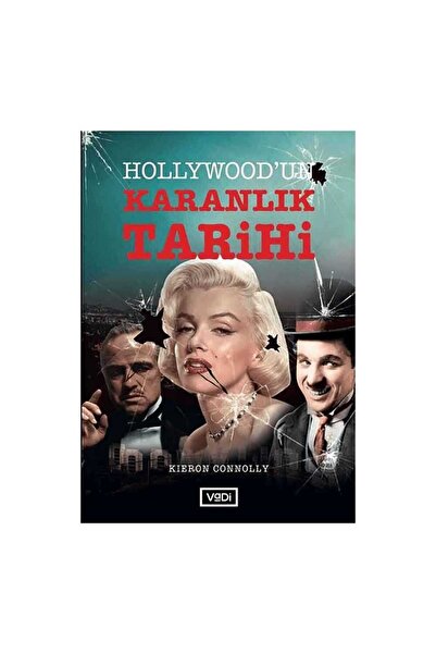Vadi Yayınları Hollywood’un Karanlık Tarihi