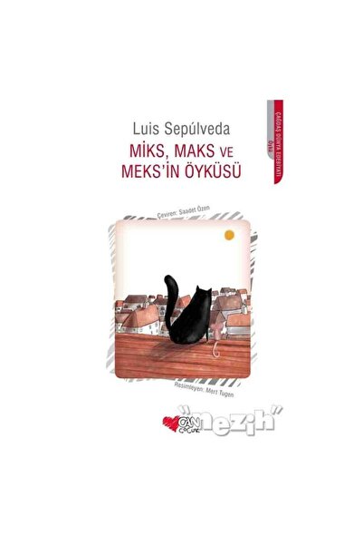 CAN Miks,maks Ve Meks'in Öyküsü