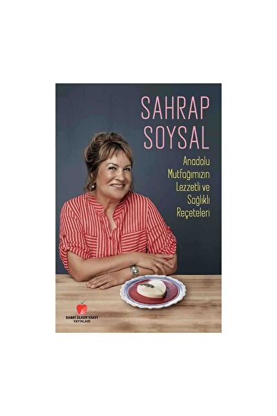 Timaş Yayınları Delicious and Healthy Recipes from Anatolian Cuisine