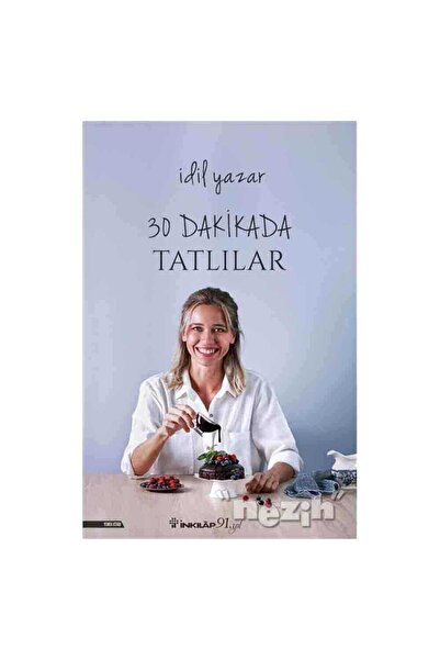 İnkılap Kitabevi 30 Dakikada Tatlılar