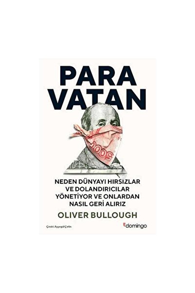 Domingo Yayınevi Para Vatan - Oliver Bullough