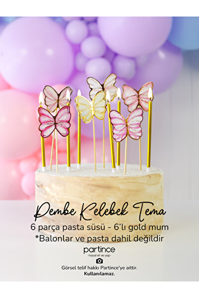 partince Pembe Kelebek Cake Topper ve 6'lı Metalik Uzun Gold Mum Doğum Günü P...
