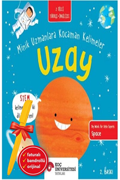 Koç Üniversitesi Yayınları Alfa Kalem+ Uzay - Minik Uzmanlara Kocaman Kelimel...