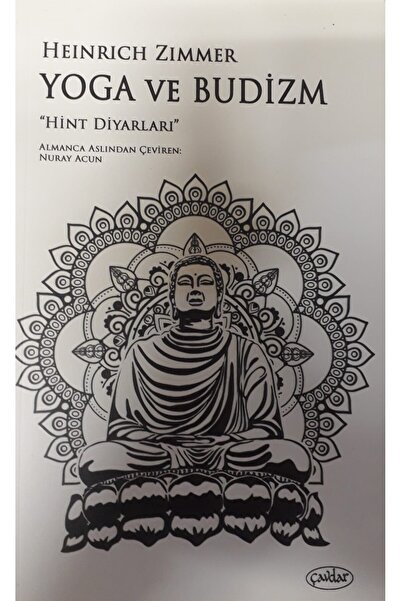 Yoga ve Budizm Hint Diyarları
