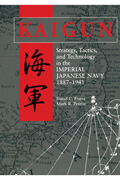 Dover Pubn Inc Kaigun: Strategie, tactică și tehnologie în Marina Imperială J...