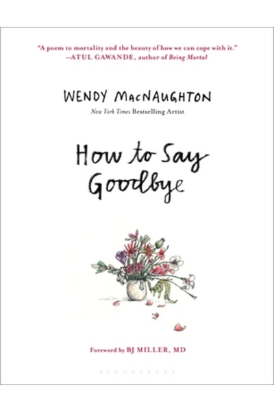Bloomsbury How to Say Goodbye