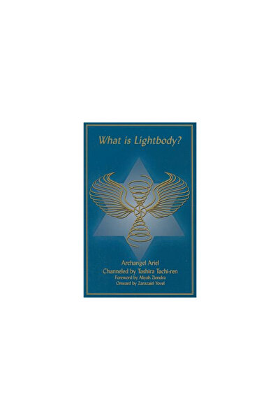 World Tree Press Ce este corpul de lumină?