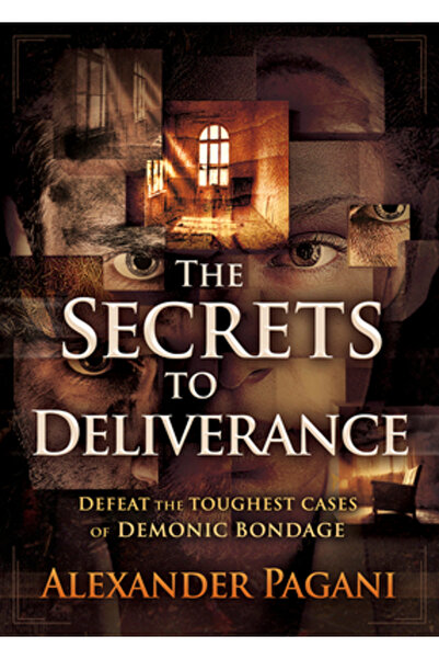 Charisma House Secretele eliberării: Învingeți cele mai dificile cazuri de ro...