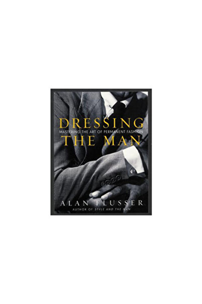 HarperCollins Publishers Îmbrăcând bărbatul: Stăpânirea artei modei permanente