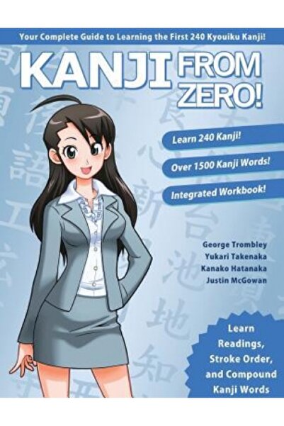 Kessinger Pub Llc Kanji from Zero! 1: Proven Techniques to Learn and Retain K...