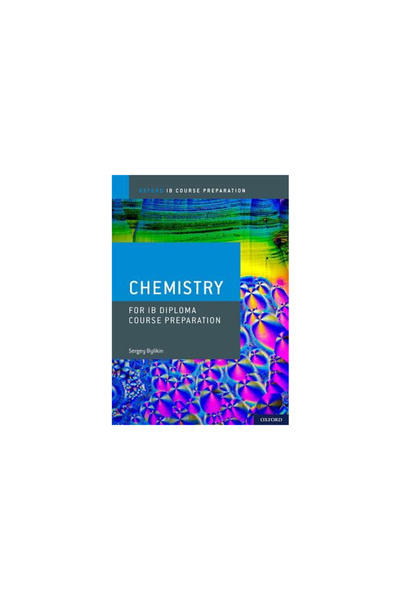 Oxford Univ Pr Pregătirea cursului pentru programul de diplomă Ib: Chimie