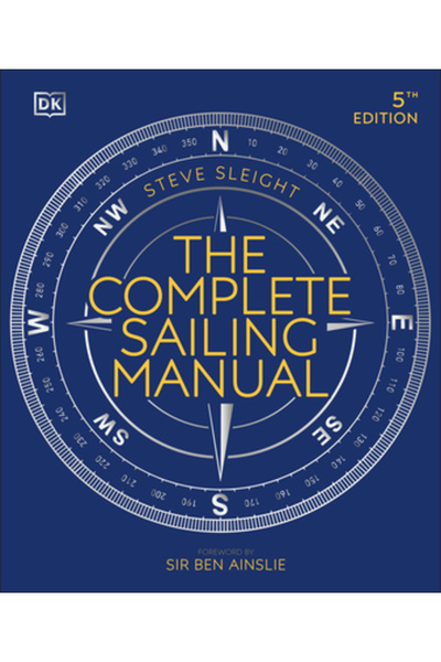 Dk Pub The Complete Sailing Manual