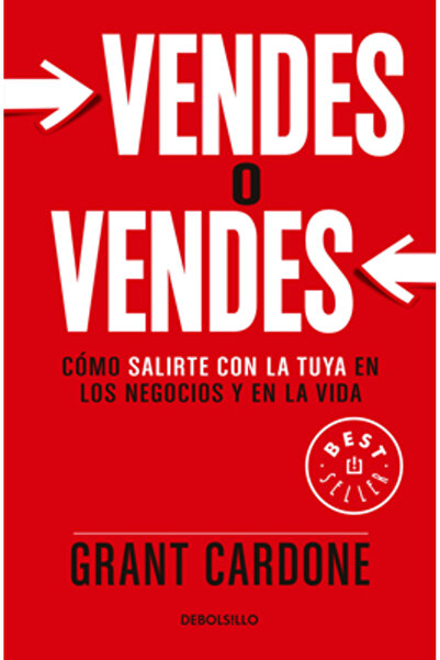 Debolsillo Vinde sau fii vândut: Cum să-ți faci drumul în afaceri și în viață