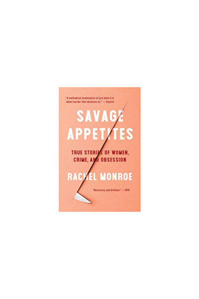 Scribner Books Co Pofte sălbatice: Patru povești adevărate despre femei, crim...