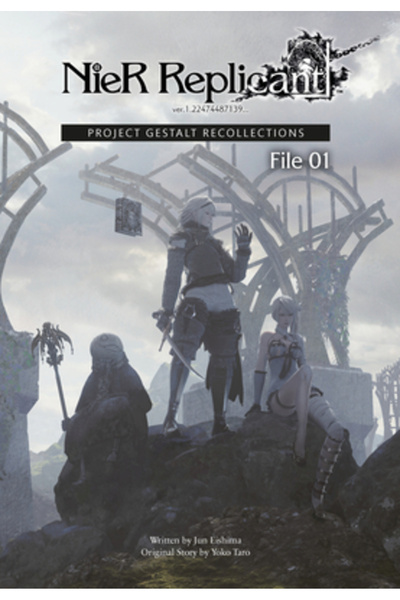 Square Enix Nier Replicant Ver.1.22474487139...: Project Gestalt Recollections--File 01 (Novel)
